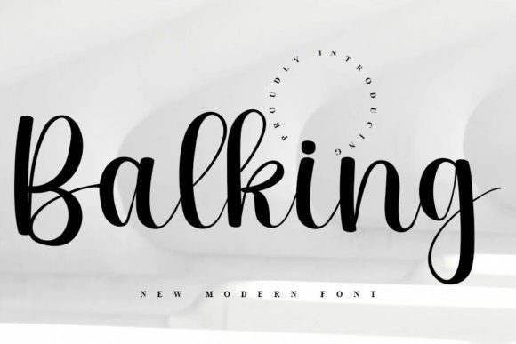 Balking: The Magical Script Font for Elegant Design
